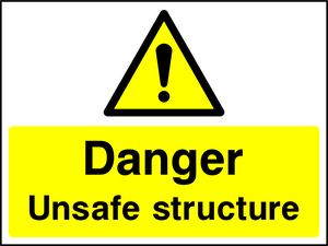 Danger Unsafe structure
