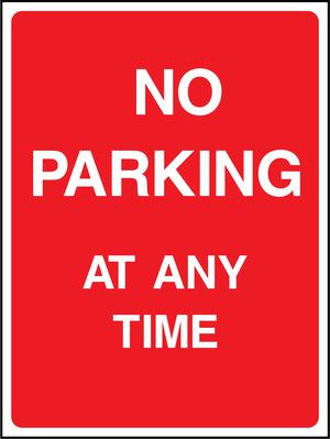 NO PARKING AT ANY TIME