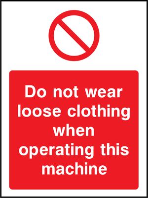 Prohibition - Machinery Sign